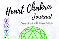 NEW Chakra Journal eBook Series-- Balancing the Rainbow Within