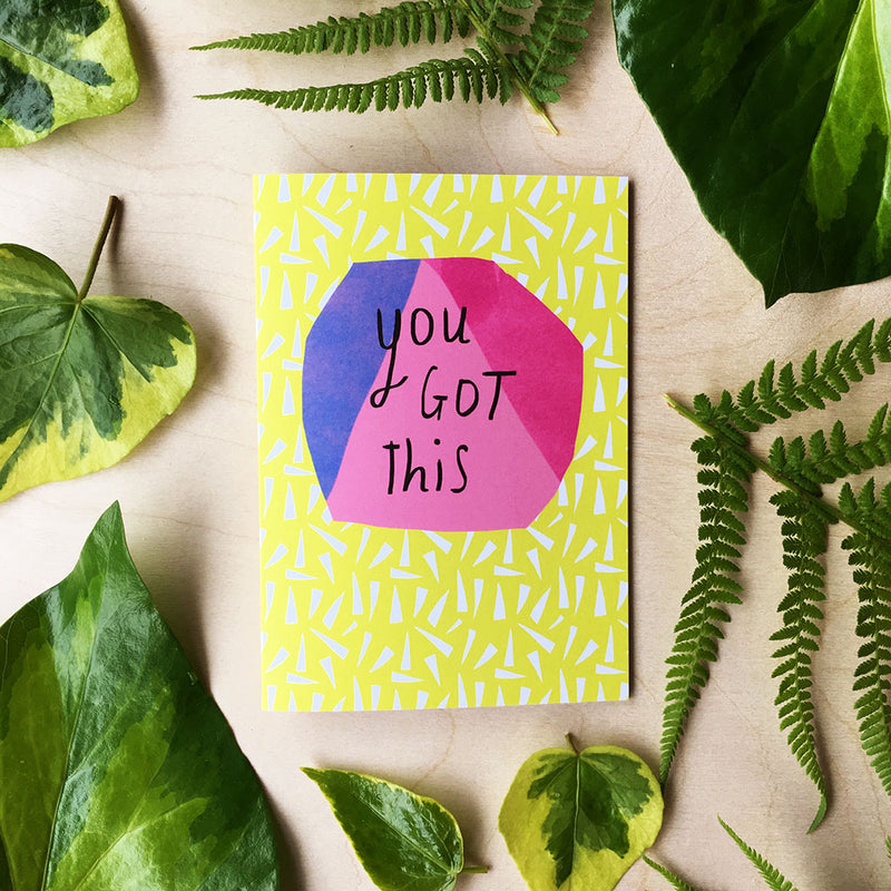 Image of "You Got This" Nicola Rowlands Greeting Card