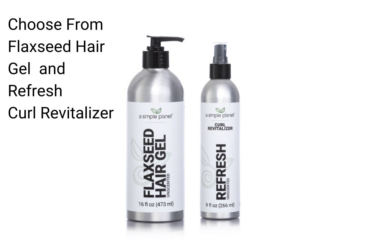 Choose from Flaxseed Hair Gel and Refresh CUrl Revitalizer