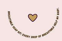 Breastmilk soap is great for the whole family!