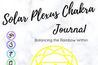 NEW Chakra Journal eBook Series-- Balancing the Rainbow Within
