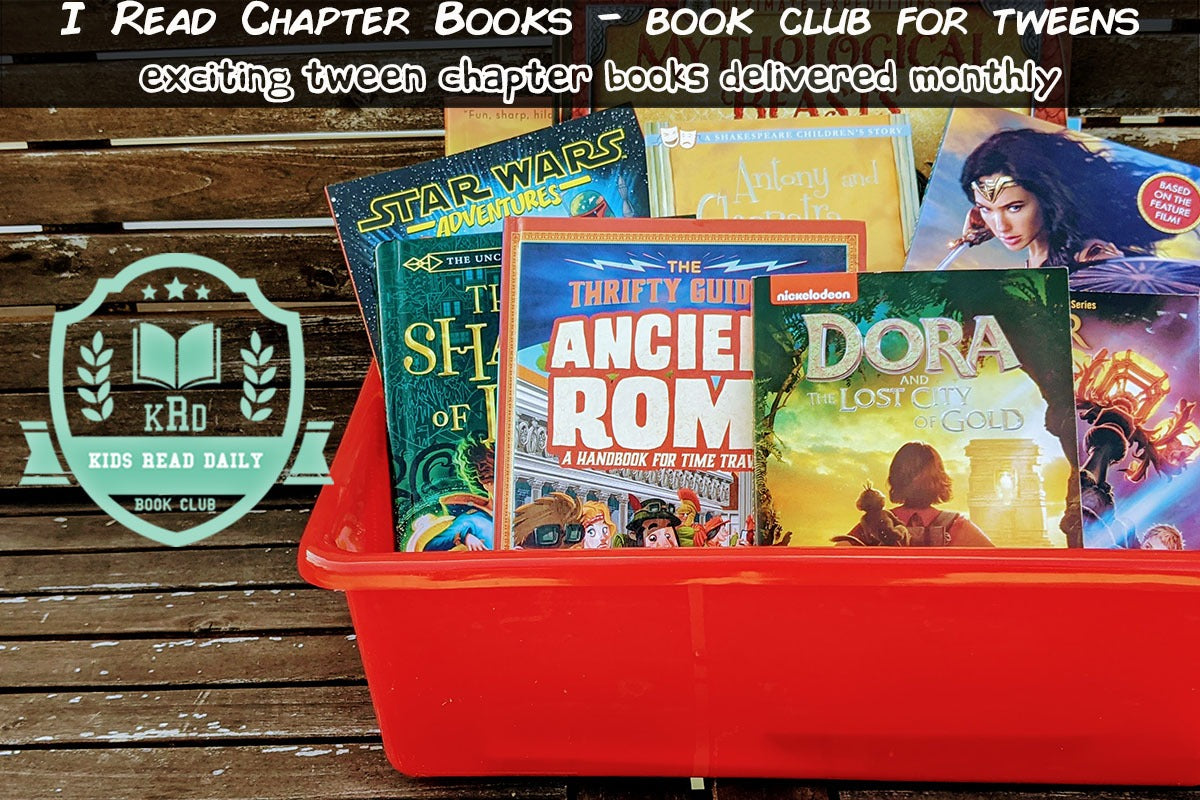 I Read Chapter Books: Book Club For Tweens (Age 9-12) - Cratejoy