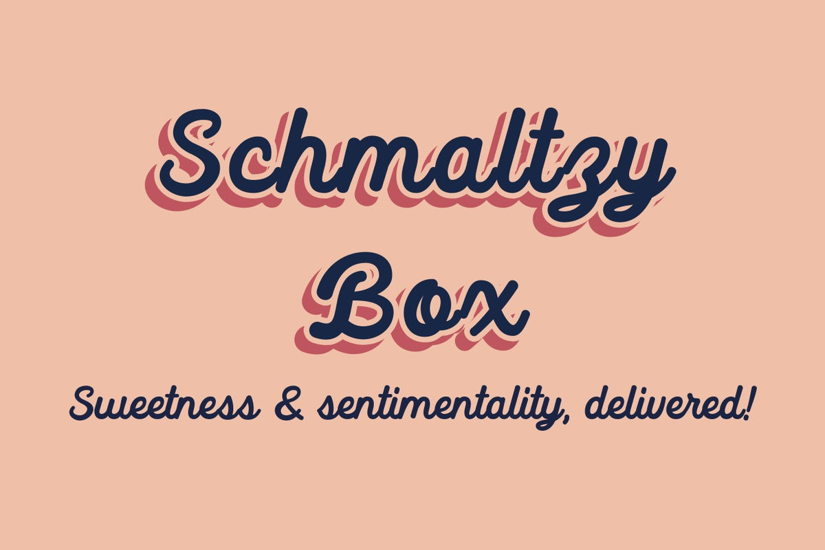 Schmaltzy Box